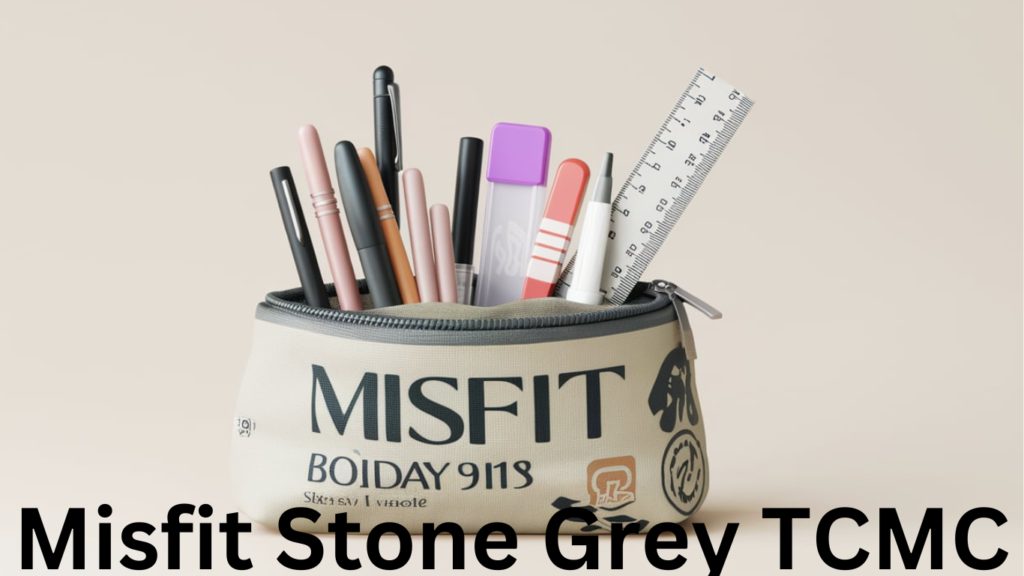 Misfit Stone Grey TCMC