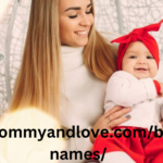 Top Baby Names for 2024: Discover Unique and Popular Picks from ite:mommyandlove.com/baby-names/